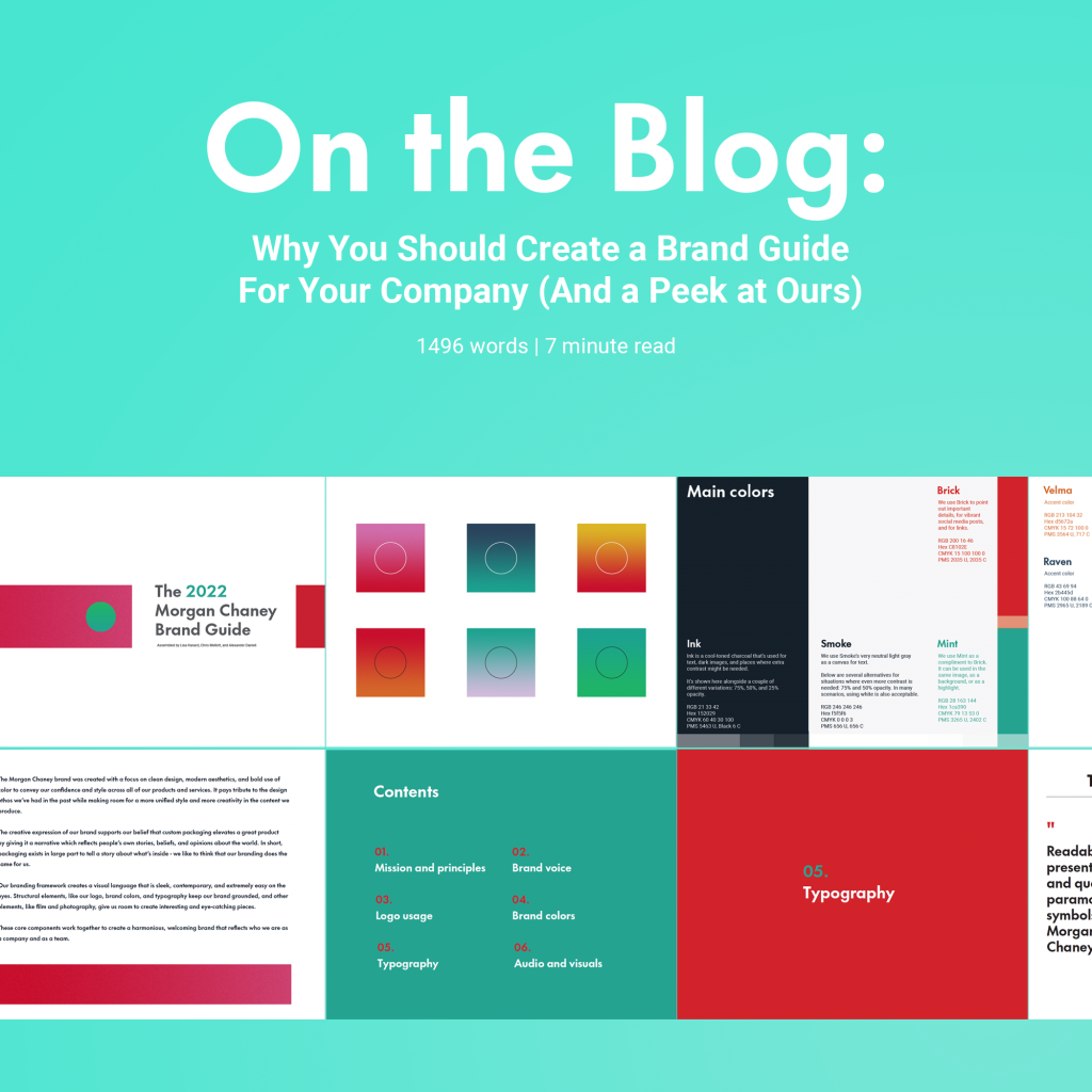 Why You Should Create a Brand Guide for Your Company (And A Peek At Ours)