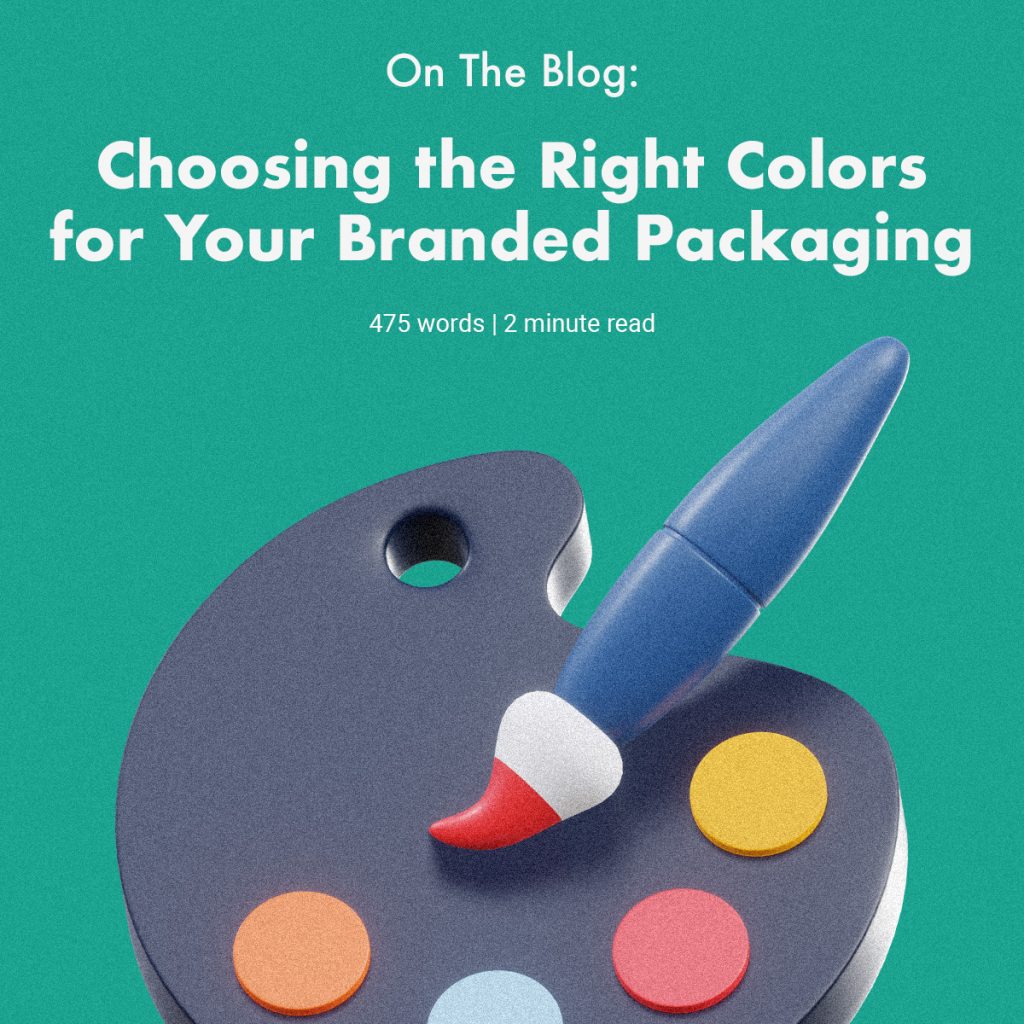 Choosing the Right Colors for Your Branded Packaging