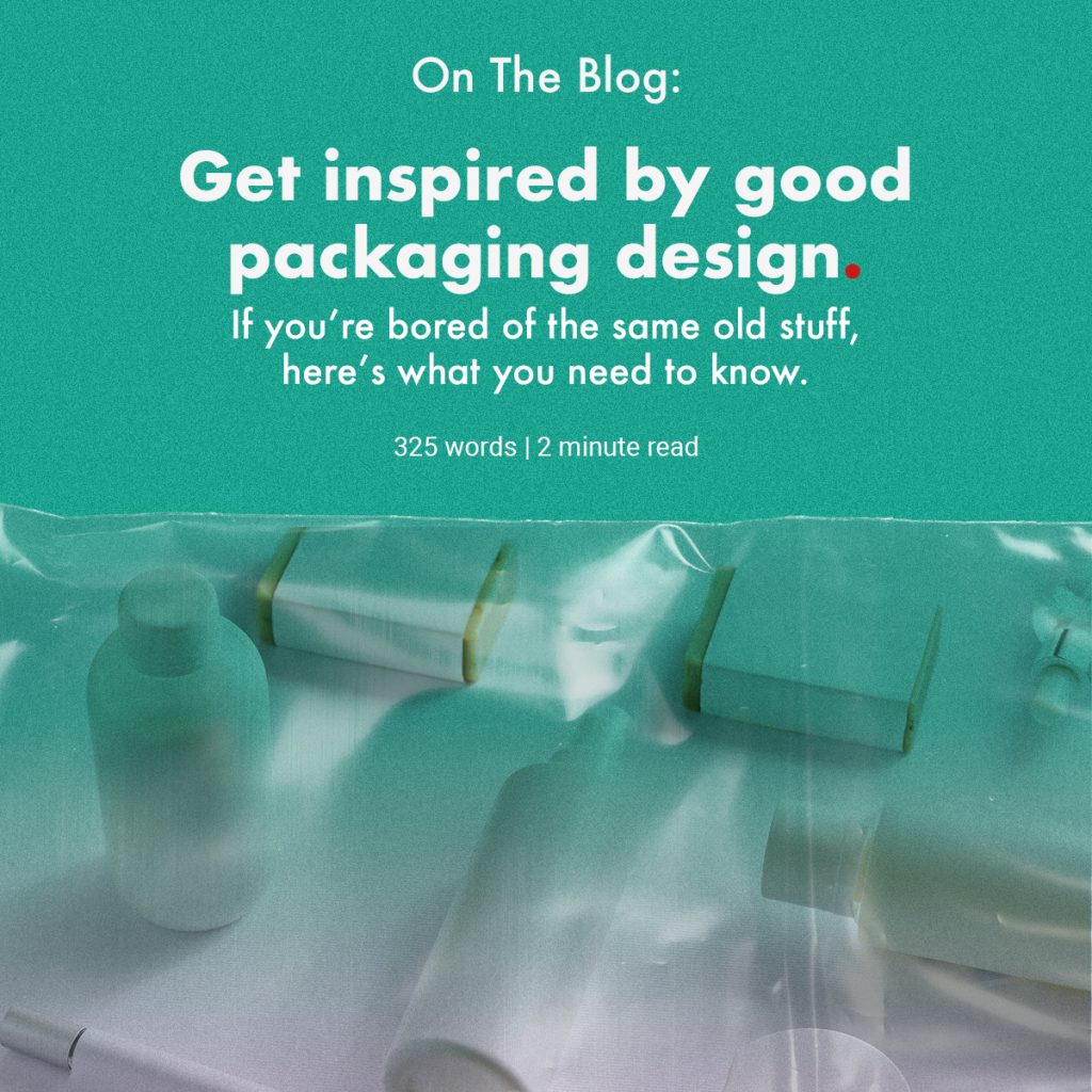 Resource Roundup: Get inspired by good packaging design.