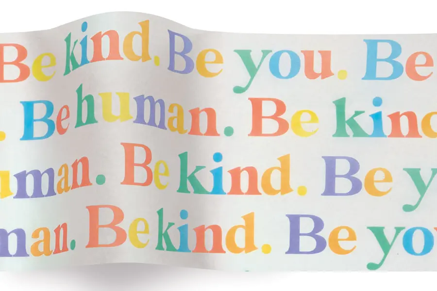 20W x 30L, Everyday Styled Tissue, Be Human