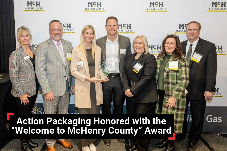 Action Packaging Honored with the “Welcome to McHenry County” Award
